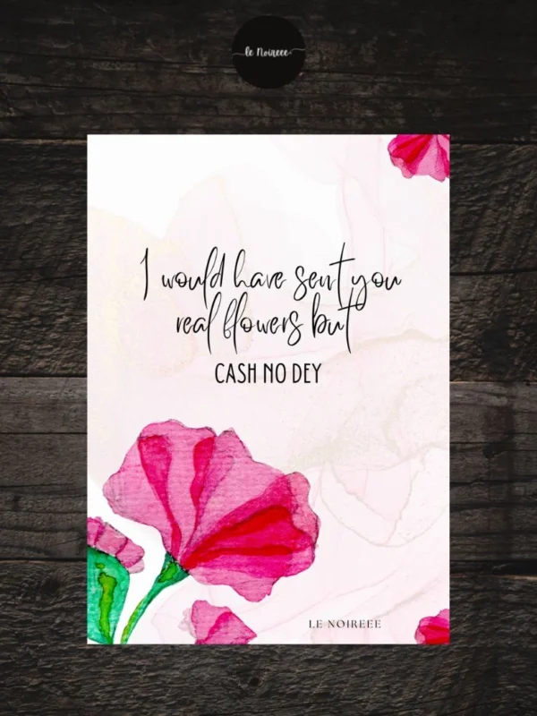 Would have sent you flowers… Greeting card